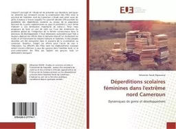 Déperditions scolaires féminines dans l'extrême nord Cameroun