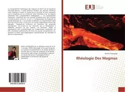 Rheologie Des Magmas