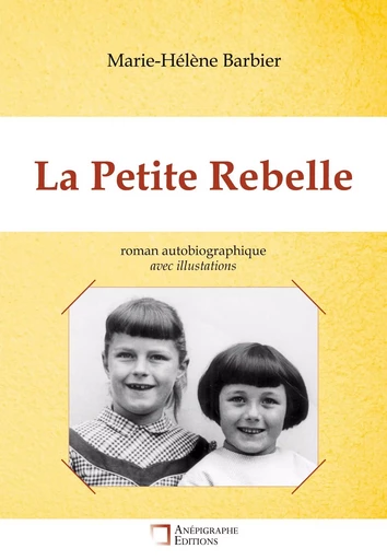 La Petite Rebelle - Marie Hélène Barbier - ANEPIGRAPHE