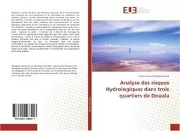 Analyse des risques Hydrologiques dans trois quartiers de Douala