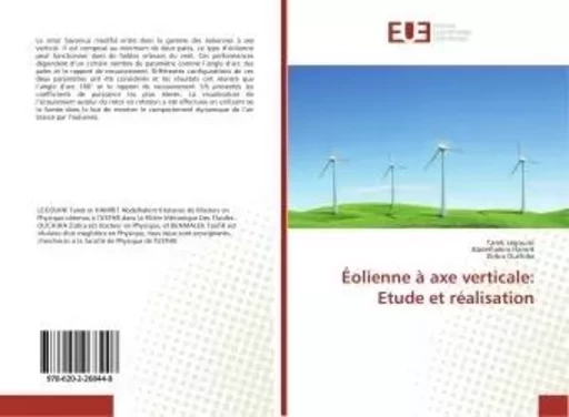 Éolienne à axe verticale: Etude et réalisation - Tarek Legouini - UNIV EUROPEENNE