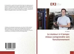 Le moteur à 4 temps: mieux comprendre son fonctionnement