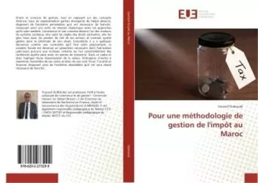 Pour une méthodologie de gestion de l'impôt au Maroc - Youssef Oubouali - UNIV EUROPEENNE