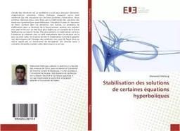 Stabilisation des solutions de certaines équations hyperboliques