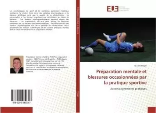 Preparation mentale et blessures occasionnees par la pratique sportive - Michel VERGER - UNIV EUROPEENNE