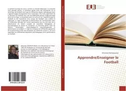 Apprendre/Enseigner le Football