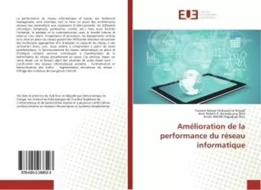 Amélioration de la performance du réseau informatique - Yassine Ndaye - UNIV EUROPEENNE