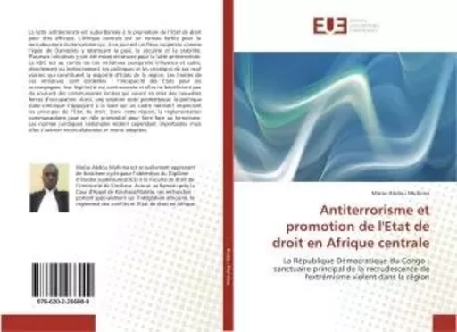 Antiterrorisme et promotion de l'etat de droit en Afrique centrale - Moïse Muhima - UNIV EUROPEENNE