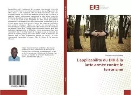 L'applicabilité du DIH à la lutte armée contre le terrorisme - Tierowe Germain Dabire - UNIV EUROPEENNE