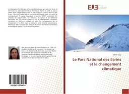 Le Parc National des Ecrins et le changement climatique