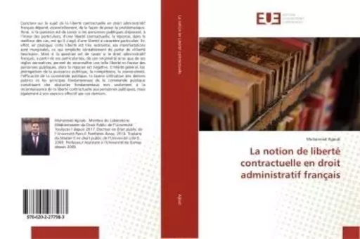 La notion de liberte contractuelle en droit administratif français - Muhannad Ajjoub - UNIV EUROPEENNE