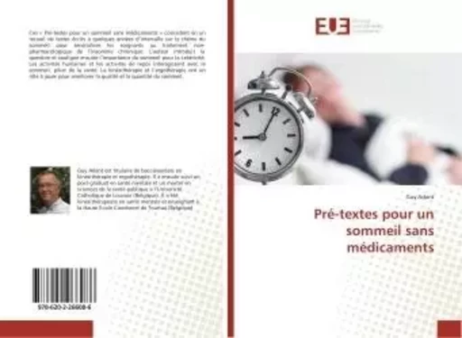 Pré-textes pour un sommeil sans médicaments - Guy Adant - UNIV EUROPEENNE