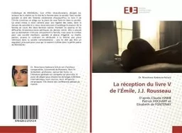 La réception du livre V de l'Émile, J.J. Rousseau