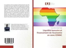 Liquidité bancaire et financement de l'économie en zone CEMAC