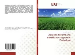 Agrarian Reform and Beneficiary Support in Zimbabwe