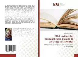 Effet toxique des nanoparticules d'oxyde de zinc chez le rat Wistar