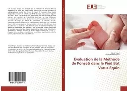 Évaluation de la Méthode de Ponseti dans le Pied Bot Varus Equin