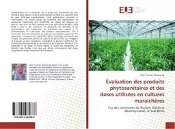 Evaluation des produits phytosanitaires et des doses utilisees en cultures maraîcheres