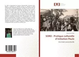 SORO : Pratique culturelle d'initiation Peule