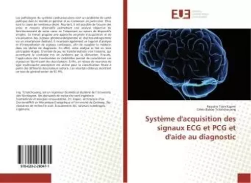 systeme d'acquisition des signaux eCG et PCG et d'aide au diagnostic - Pascalin Kapen - UNIV EUROPEENNE