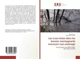 Les crues éclair dans les bassins montagnards marocain non aménagé