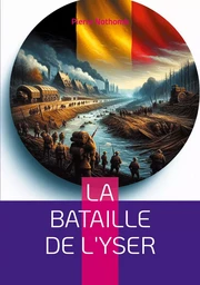 La bataille de l'Yser