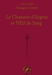 Le Chasseur d'Argent