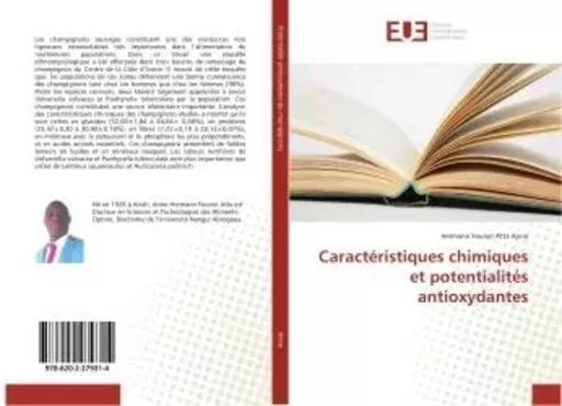 Caractéristiques chimiques et potentialités antioxydantes - Hermann Fourier Atta Anno - UNIV EUROPEENNE