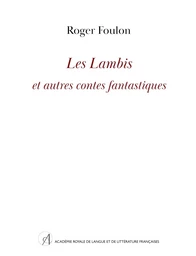 Les Lambis et autres contes fantastiques