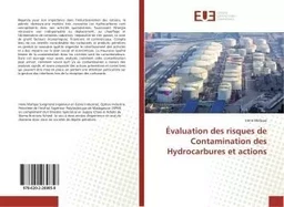 Évaluation des risques de Contamination des Hydrocarbures et actions