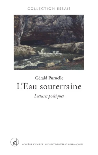 L'Eau souterraine - Gérald Purnelle - ARLLF