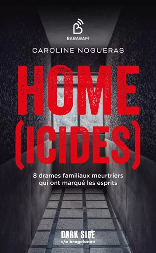 Home(icides) - Caroline Nogueras - DARK SIDE POCHE