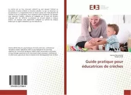 Guide pratique pour éducatrices de crèches