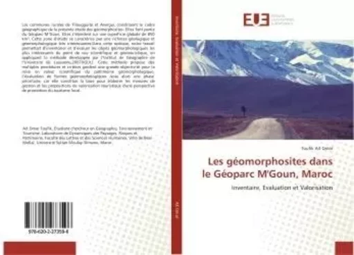 Les géomorphosites dans le Géoparc M'Goun, Maroc - Toufik Ait Omar - UNIV EUROPEENNE