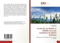 Le blé dur (vs RAZEK vs KARIM) sous des conditions de déficit hydrique