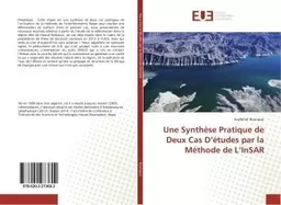 Une Synthèse Pratique de Deux Cas D'études par la Méthode de L'InSAR