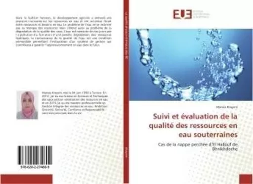 Suivi et évaluation de la qualité des ressources en eau souterraines - Marwa Krayem - UNIV EUROPEENNE