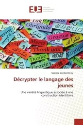 Décrypter le langage des jeunes