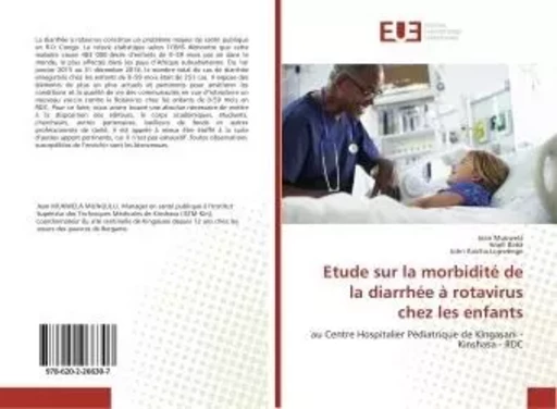 Etude sur la morbidité de la diarrhée à rotavirus chez les enfants - Jean Mukwela - UNIV EUROPEENNE