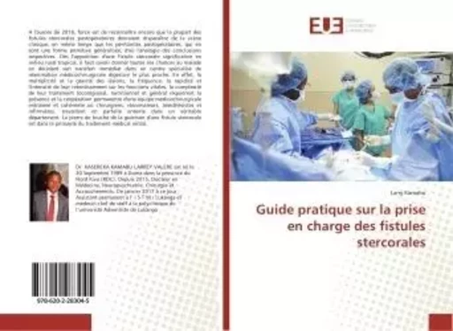 Guide pratique sur la prise en charge des fistules stercorales - Larry Kamabu - UNIV EUROPEENNE