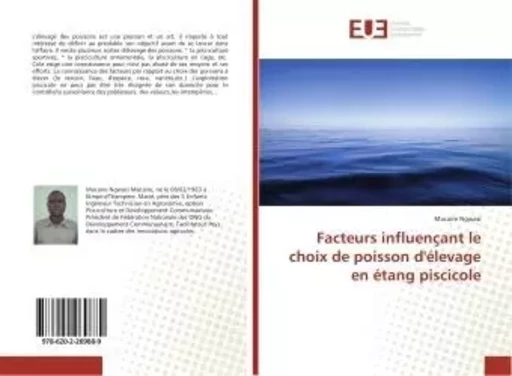 Facteurs influençant le choix de poisson d'élevage en étang piscicole - Macaire Ngwasi - UNIV EUROPEENNE