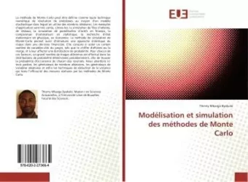 Modélisation et simulation des méthodes de Monte Carlo - Thierry Mbarga Byakolo - UNIV EUROPEENNE