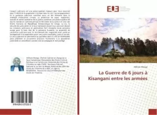 La Guerre de 6 jours à Kisangani entre les armées - William Wenga - UNIV EUROPEENNE