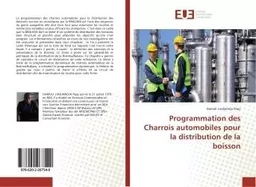 Programmation des Charrois automobiles pour la distribution de la boisson