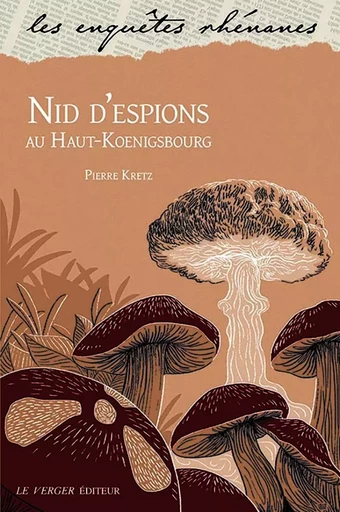 Un nid d'espions au Haut-Koenigsbourg - Pierre Kretz - VERGER