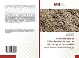 Modélisation de l'écoulement de l'eau et du transport des solutés