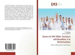 Genre & VIH SIDA, facteurs attribuables à la féminisation