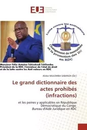 Le grand dictionnaire des actes prohibés (infractions)