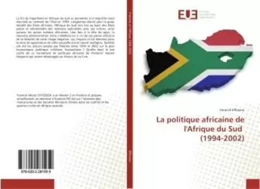 La politique africaine de l'Afrique du Sud (1994-2002) - Yannick Effossou - UNIV EUROPEENNE