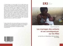 Les mariages des enfants et ses consequences sur les filles